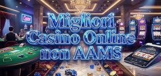 Scopri il Mondo dei Casinò Non AAMS Gioco e Divertimento senza Confini